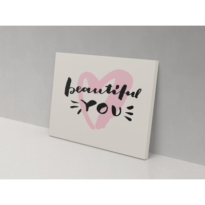 Beautiful You - Wrapped Canvas Print