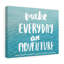 Make Everyday Adventure - Wrapped Canvas Print-522650209