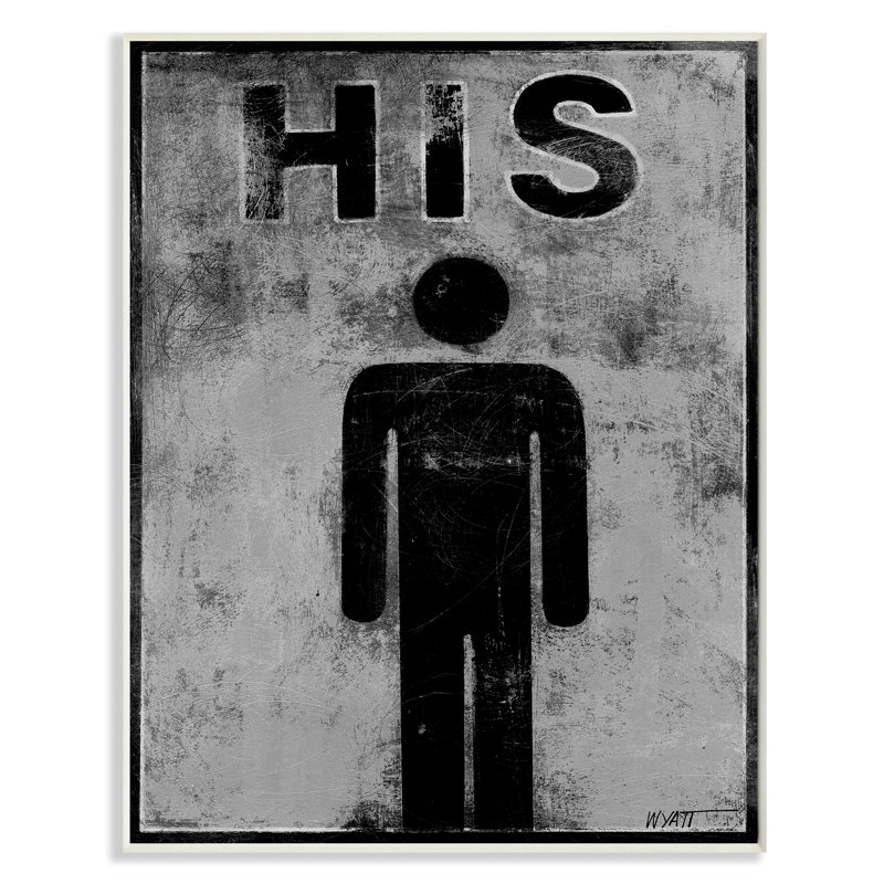 " His Distressed Bathroom Sign ", 15"H x 10" W, Wall Plaque