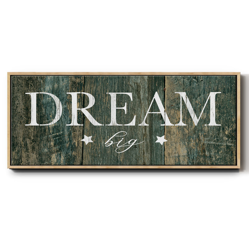 Dream Big- Framed Canvas