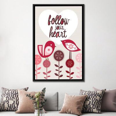 «Follow Your Heart», impression sur toile