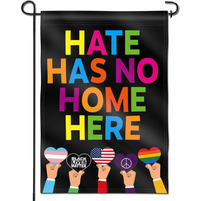  Double Sided Premium Garden Flag, Hate Has No Home Here Decorative Garden Flags for Home Decor Yard Flags - 18 x 12.5 Inch