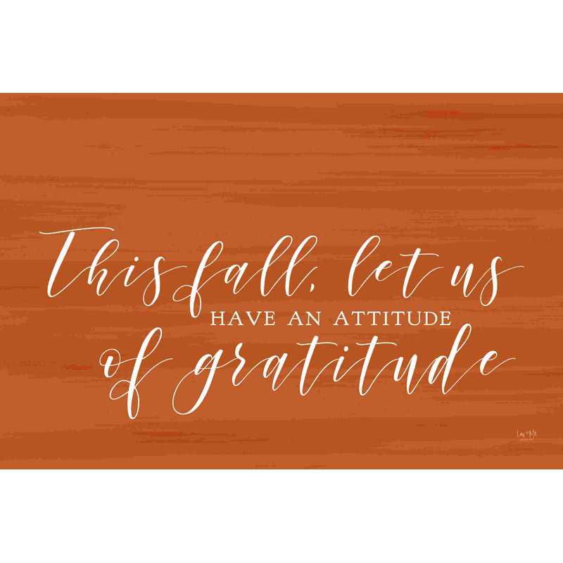 Attitude de gratitude, H 8 po x l 12 po