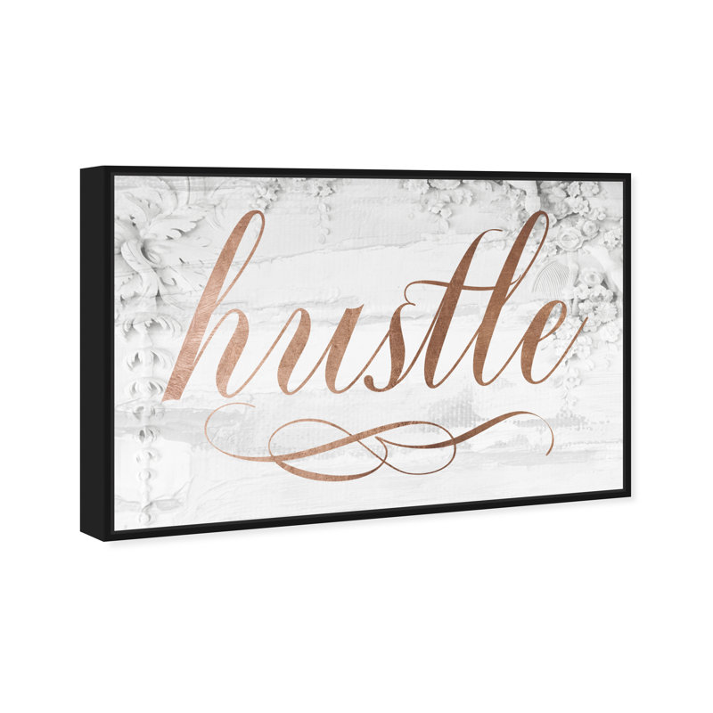 «Hustle Rose Gold Royal» par Oliver Gal, reproduction d'art textuel sur toile, H 36 po x l 54 po, Cadre flottant noir