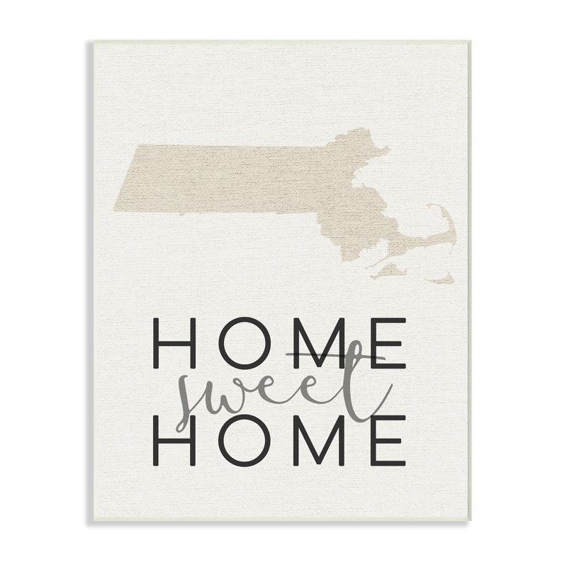 "home sweet home massachusetts" , reproduction d’art textuel, H 15 po x l 10 po, Plaque
