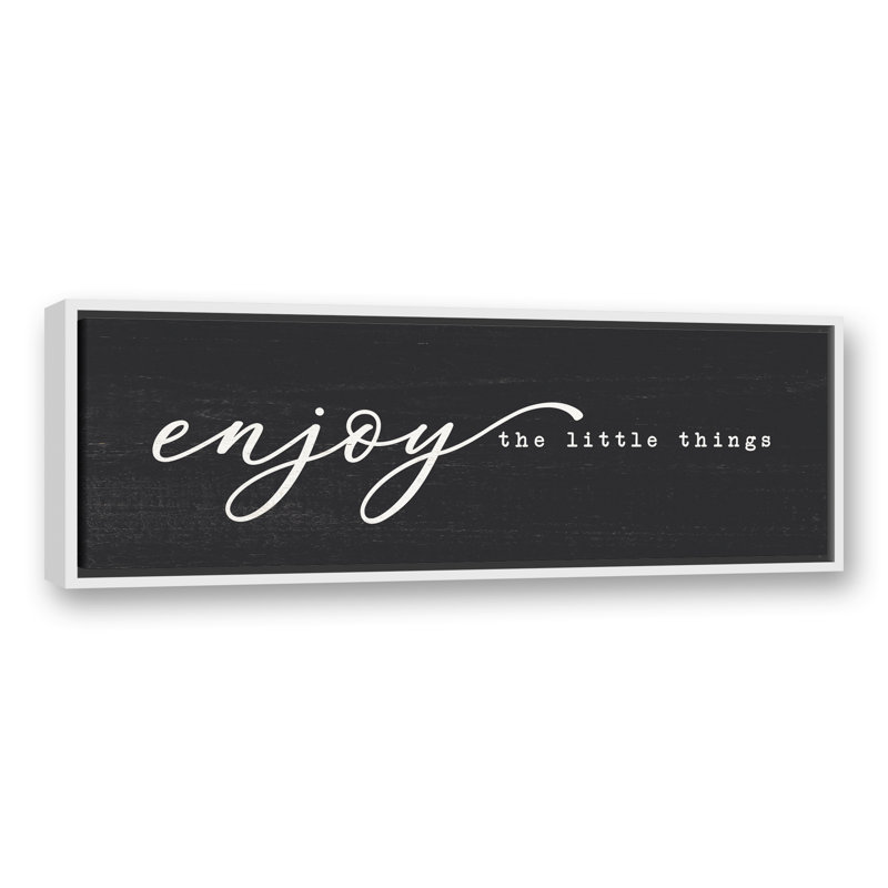 «Enjoy the Little Things», art textuel sur toile, H 13,75 po x l 37,75 po x P 1,75 po
