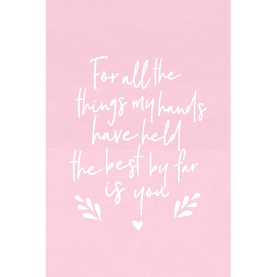 " For All the Things My Hands Have Held " Textual Art Print