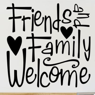Adhésif décoratif accueil pour les amis et la famille, H 18 po x l 18 po x P 0,16 po, Noir
