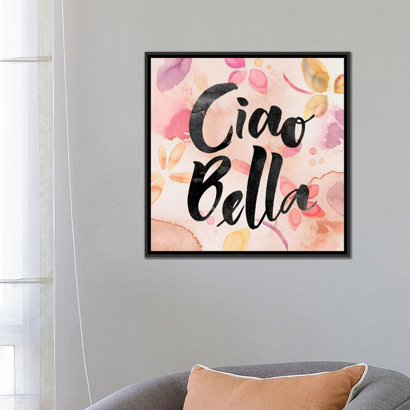 «Ciao Bella», art textuel sur toile, H 26 po x l 26 po x P 1,5 po, Toile encadrée noire, Pas de tapis