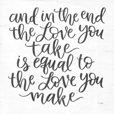 The Love You Make - art textuel