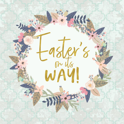 Easter Is On Its Way Wreath Blush - Wrapped Canvas Print