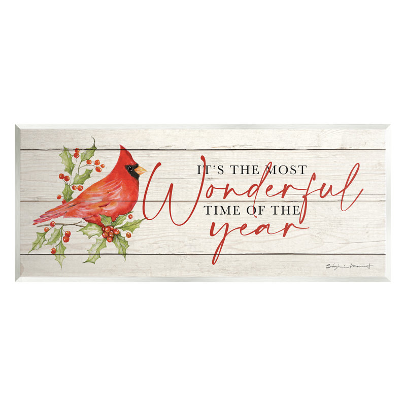 Most Wonderful Time Cardinal by Stephanie Workman Marrott - Unframed Print on MDF