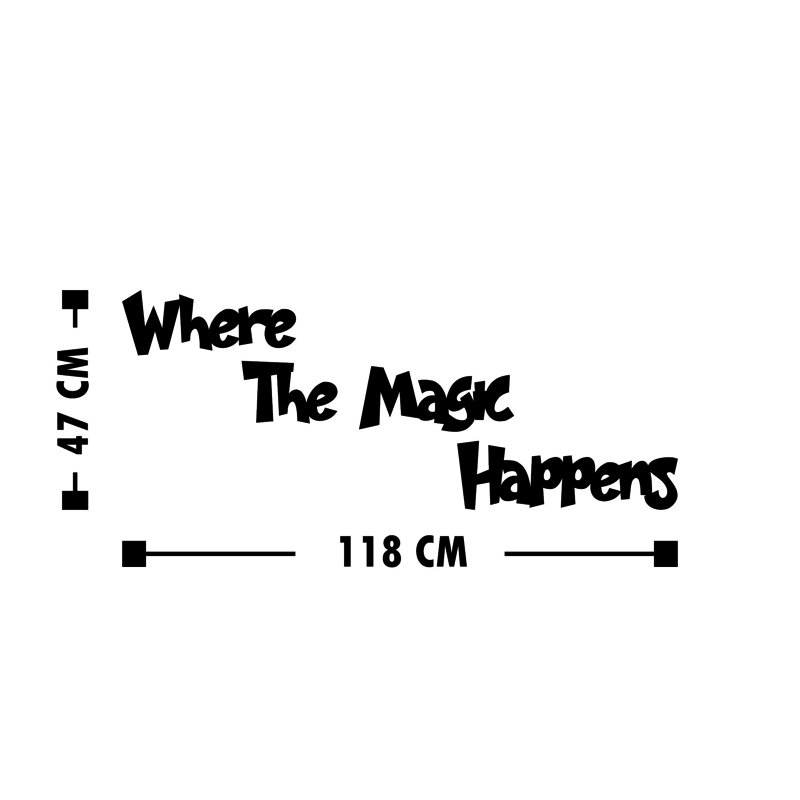 Décoration murale, «Where The Magic Happer»