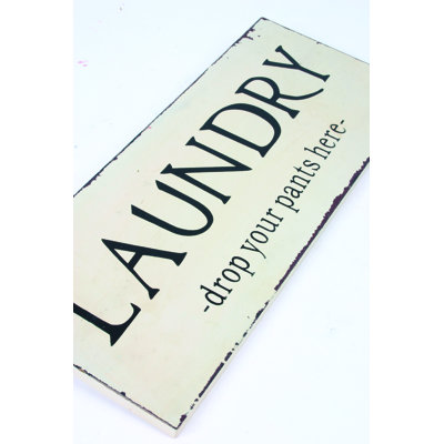 Rutledge Laundry Drop Your Pants Here Sign