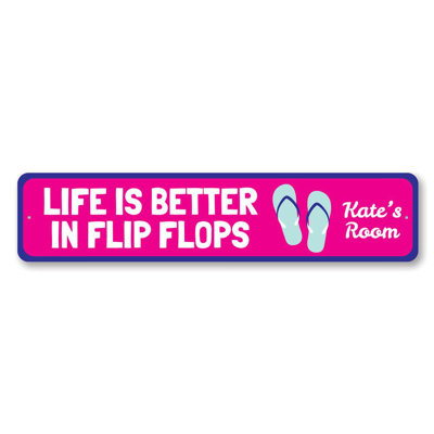 «Life Is Better In Flip Flops», panneau en aluminium personnalisé