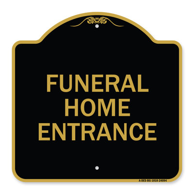 Signmission Designer Series Sign - Entrance Sign Funeral Home Entrance | Black & Gold 18" X 24" Heavy-Gauge Aluminum Architectural Sign | Protect Your