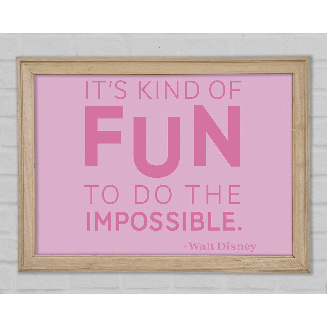 Walt Disney It's Kind of Fun - Einzelner Bilderrahmen Texual Art