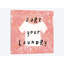 «Laundry Rules III», art textuel sur toile-72476152-72476157-27896124