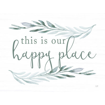 This Is Our Happy Place - Impression sur toile tendue