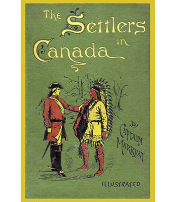 " The Settlers Of Canada " by Captain Marrvat