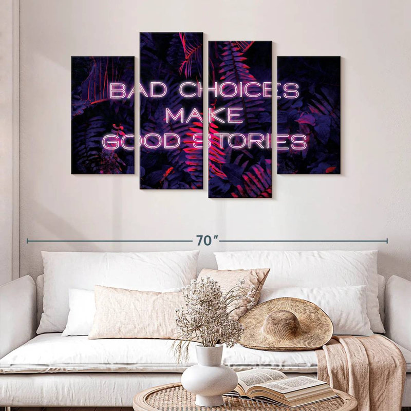 Tergel Bad Choice, Make Good Stories, néon, H 32 po x l 52 po