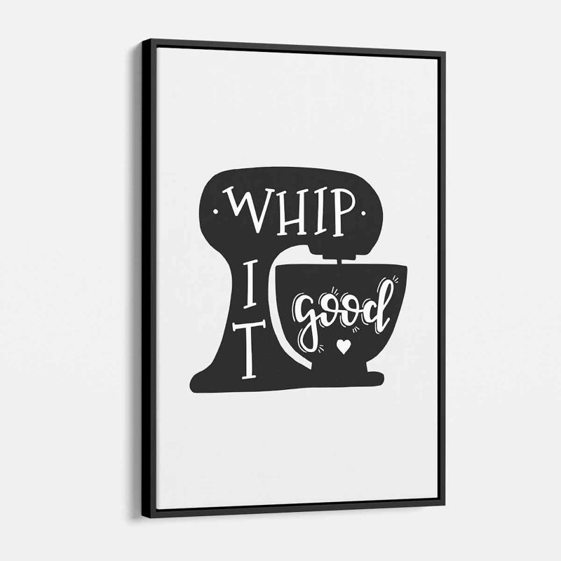 «Flakron White Whip It Good on Canvas», art textuel, H 16 po x l 12 po, Cadre noir