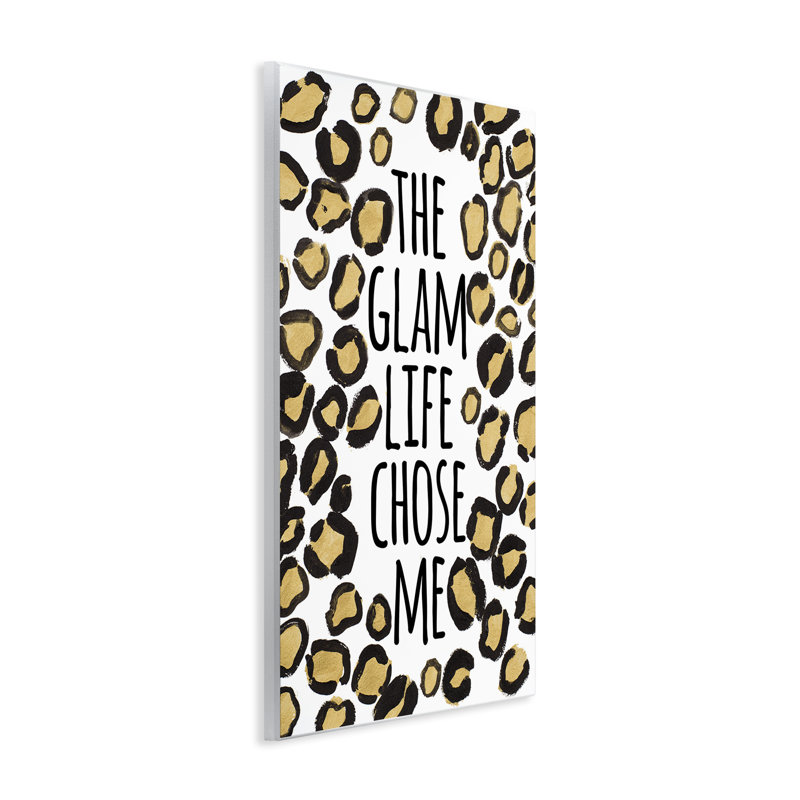 Art mural Glam Life Chose Me par Lanie Loreth, H 19 po x l 13 po