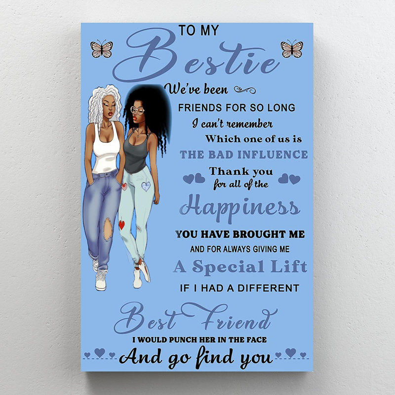To My Bestie, impression sur toile, H 20 po x l 16 po x P 1,25 po