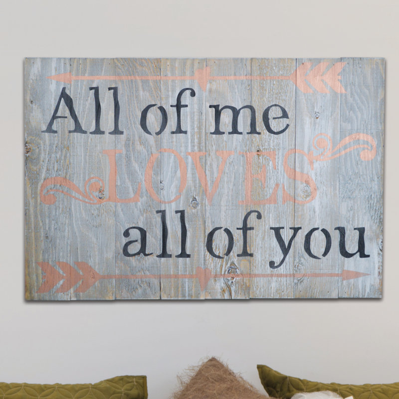 Décoration murale « all of me love all of you », panneau de bois