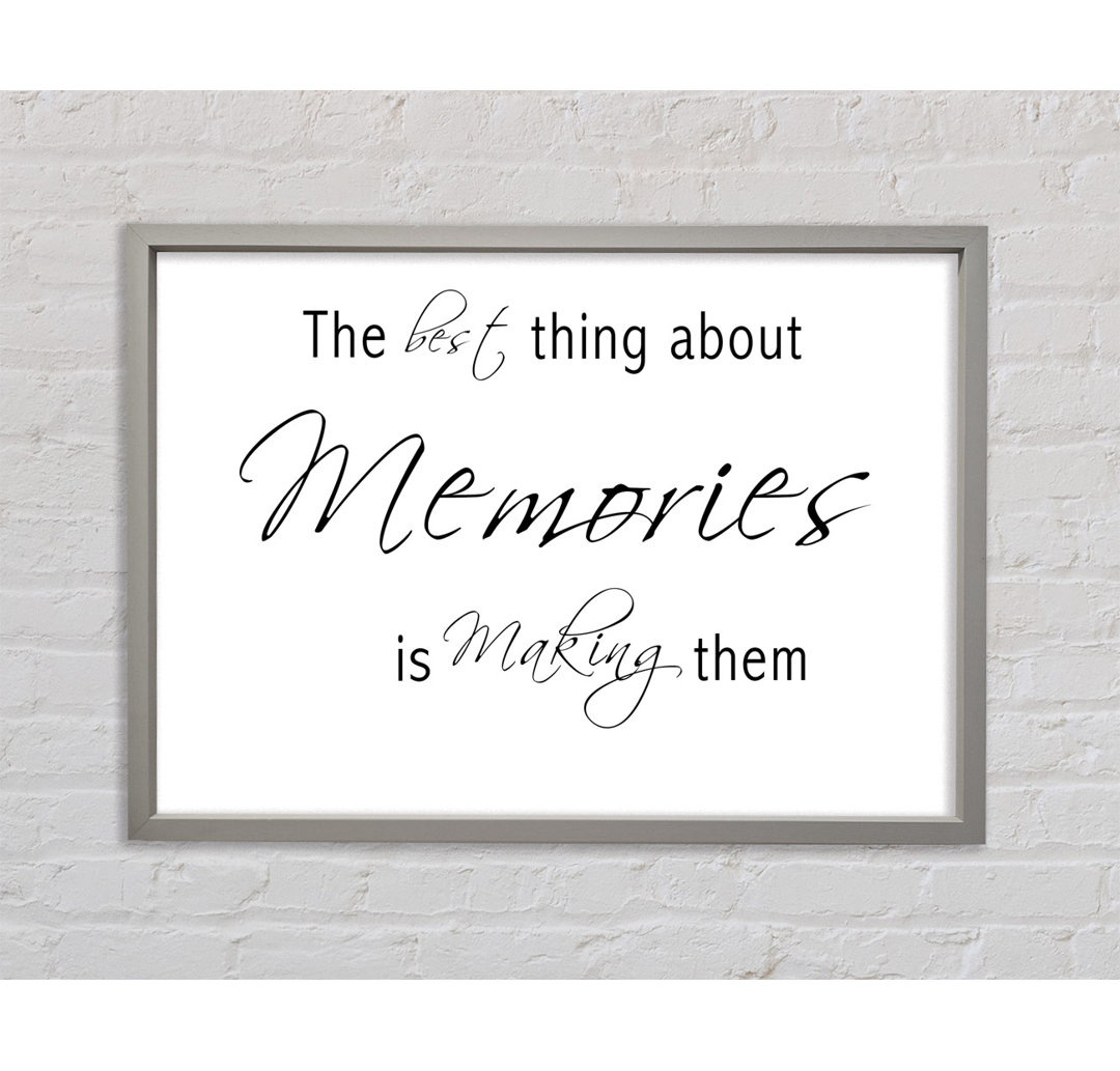 The Best Thing About Memories 2 Weiß - Einzelner Bilderrahmen Typografie auf Leinwand