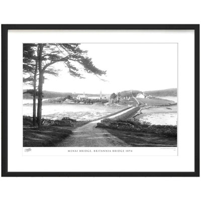 Menai Bridge, Britannia Bridge 1894 - Single Picture Frame Print