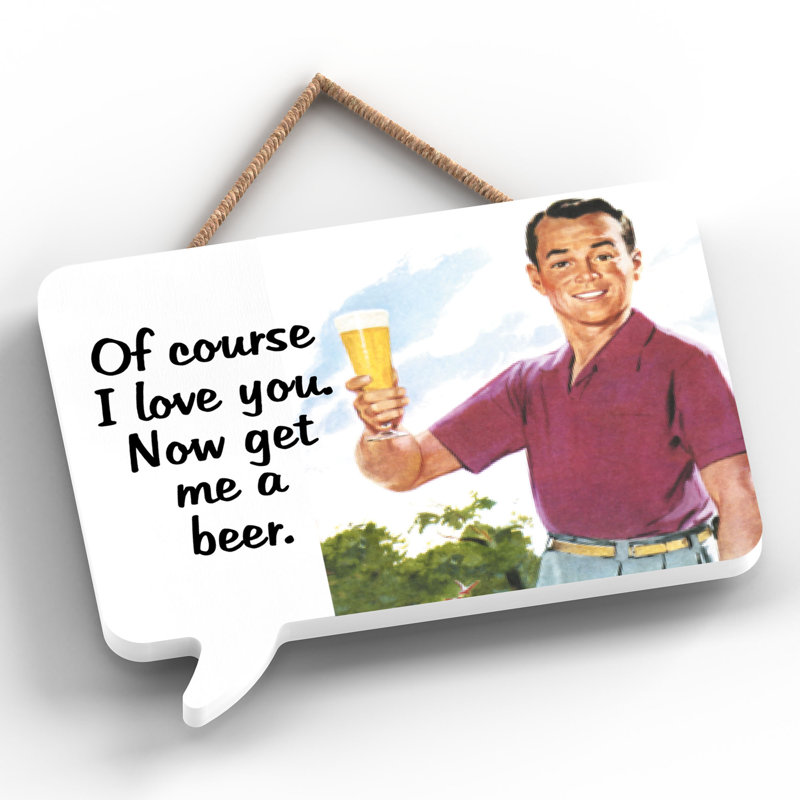 Pinup Of Course I Love You - Print on MDF