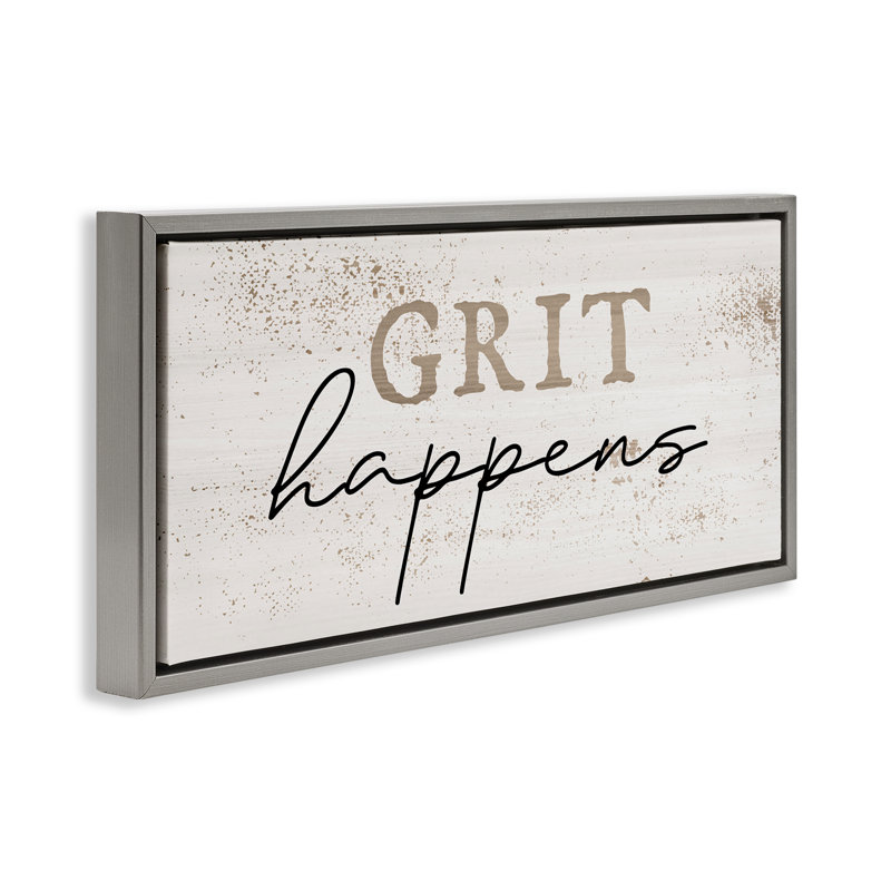  Grit Happens Motivational Framed Floater Canvas Wall Art by Daphne Polselli, H 14 po x l 31 po, Cadre flottant gris lustré
