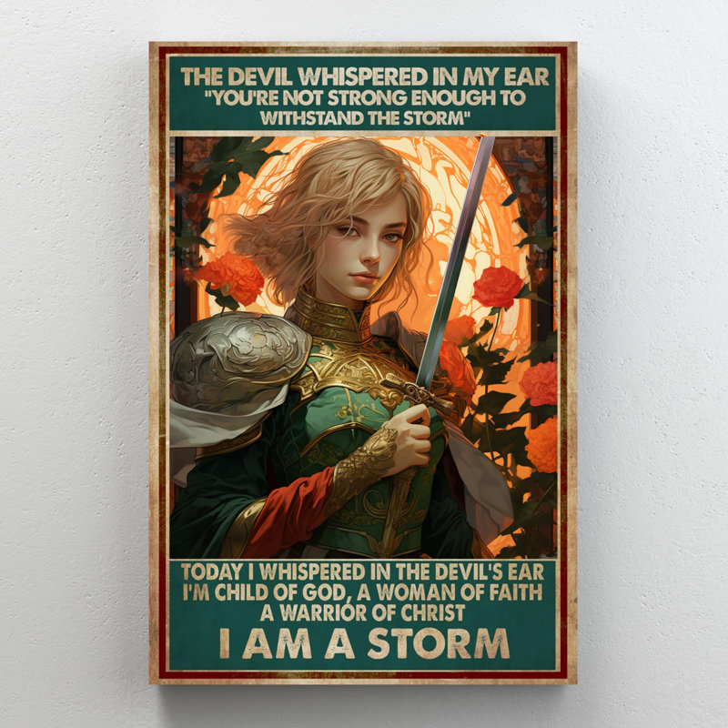 A Warrior of Christ I Am A Storm, L 16 po x H 20 po x P 1,25 po
