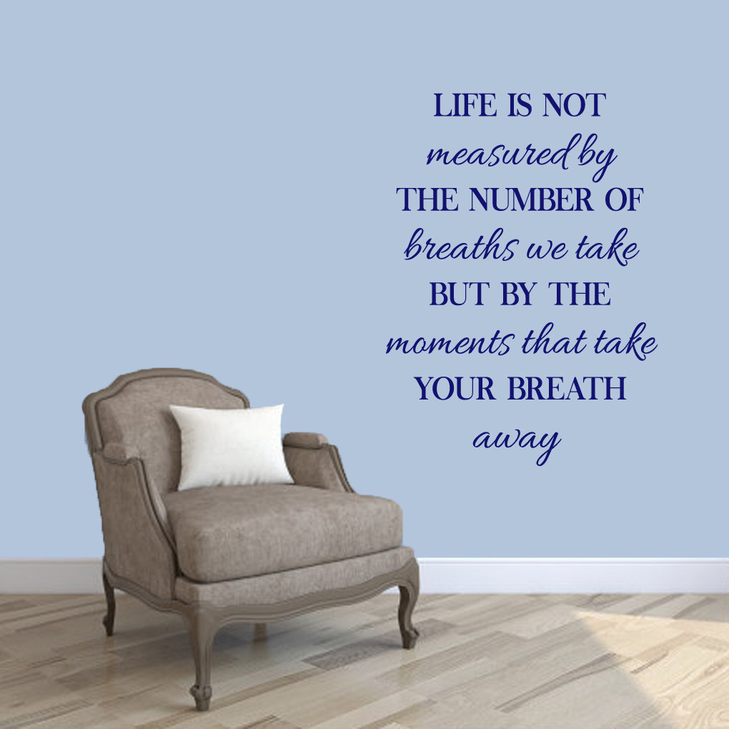 The Moments That Take Your Breath Away Wall Decal Sweetums Wall Decals 
