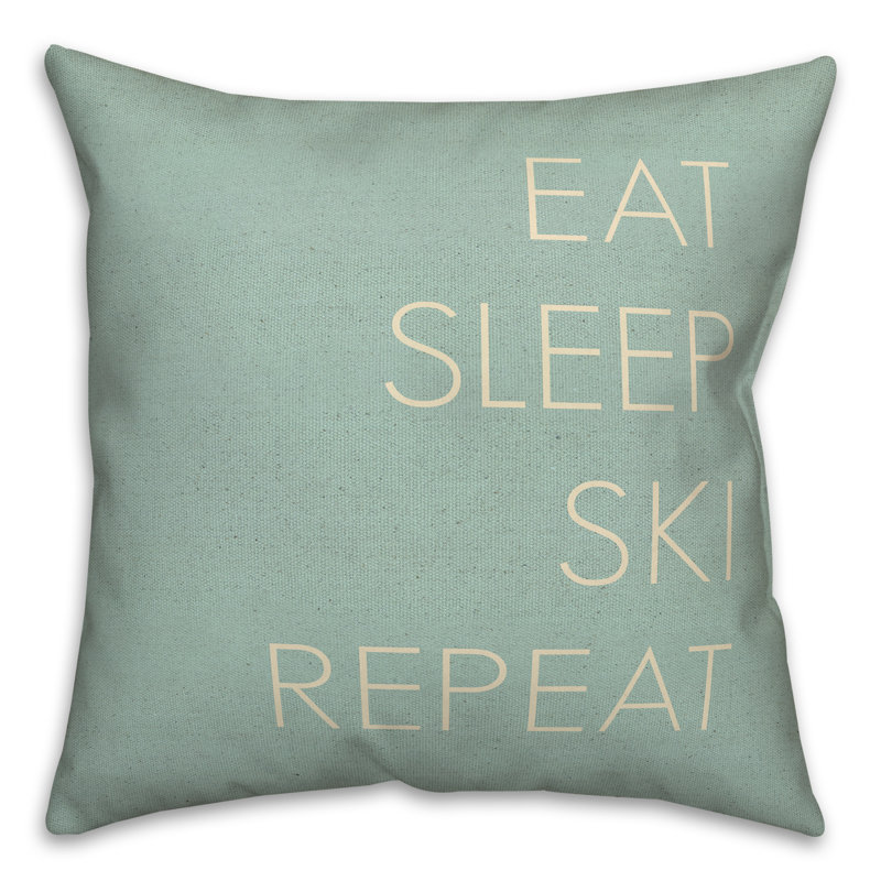  Eat Sleep Ski Repeat Square Pillow Cover & Insert, 18" H x 18" W x 1.5" D