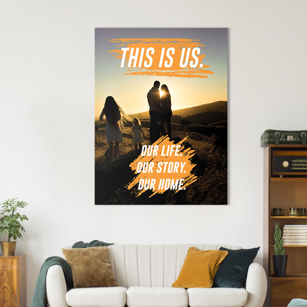 This is us – Premium Leinwanddruck – Kollektion Quote Designs