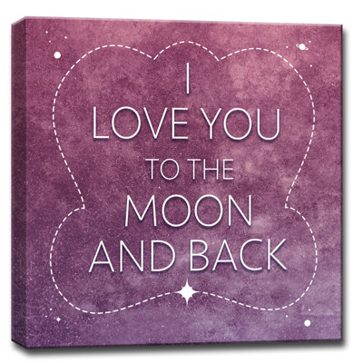 «I Love You to the Moon And Back», art sur toile