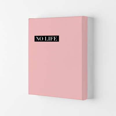 No Life - Print