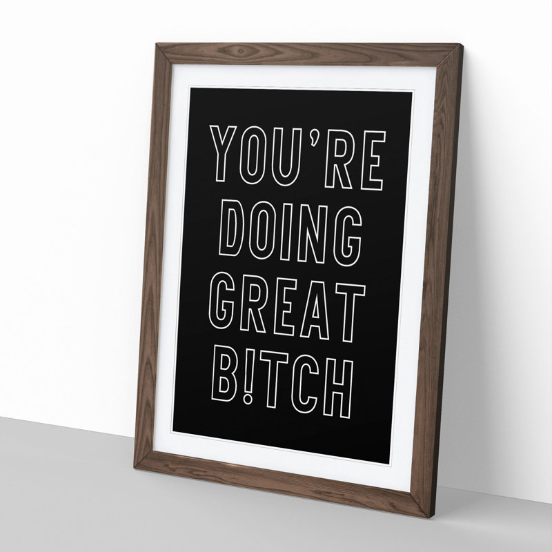 You Are Doing Great - Picture Frame Typography, Walnut, 36cm H x 27cm W x 2cm D