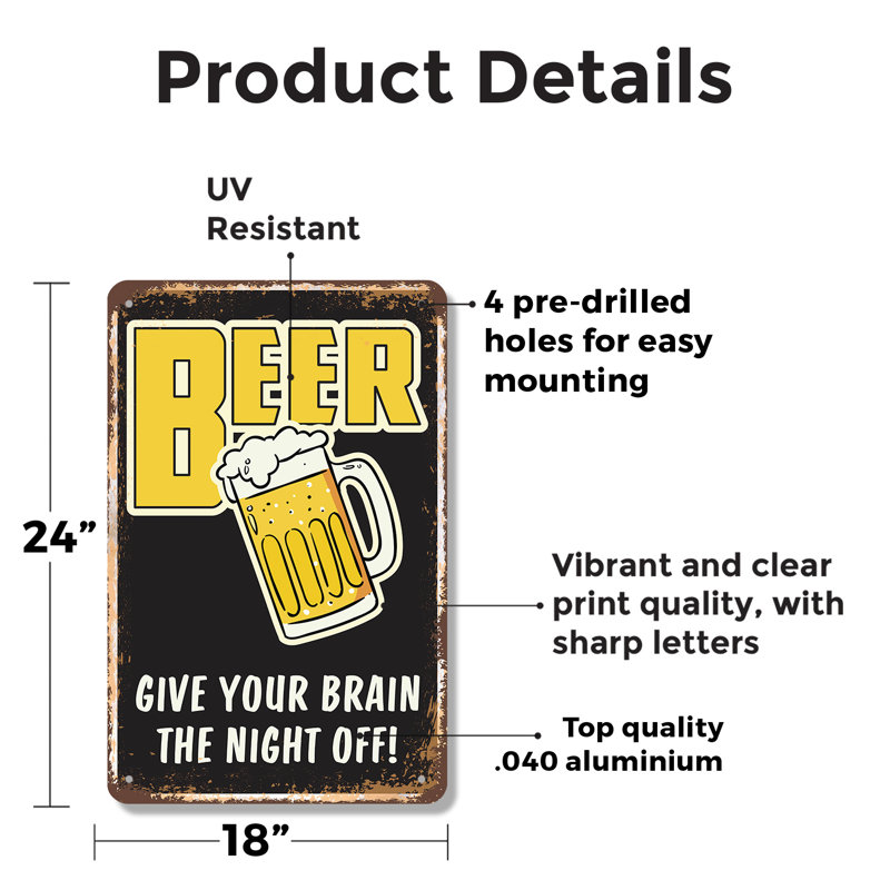 Bière Offrez à votre cerveau une enseigne de fantaisie en aluminium 18 po x 24 po