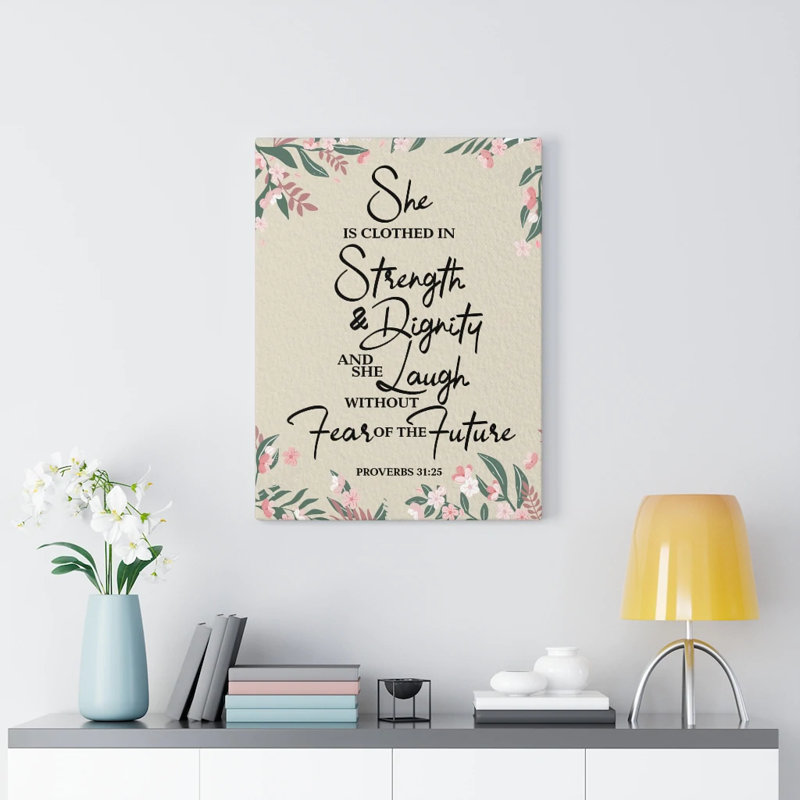 «Force and Dignity Proverbs 31:25», art textuel sur toile tendue, H 16 po x l 12 po