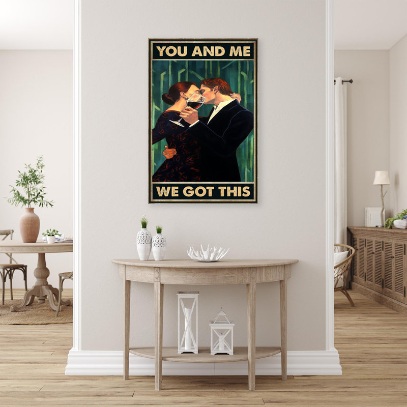 Couple Kiss You and Me We Got This 1 - 1 pièce, reproduction d'art graphique sur toile tendue, L 11 po x H 14 po