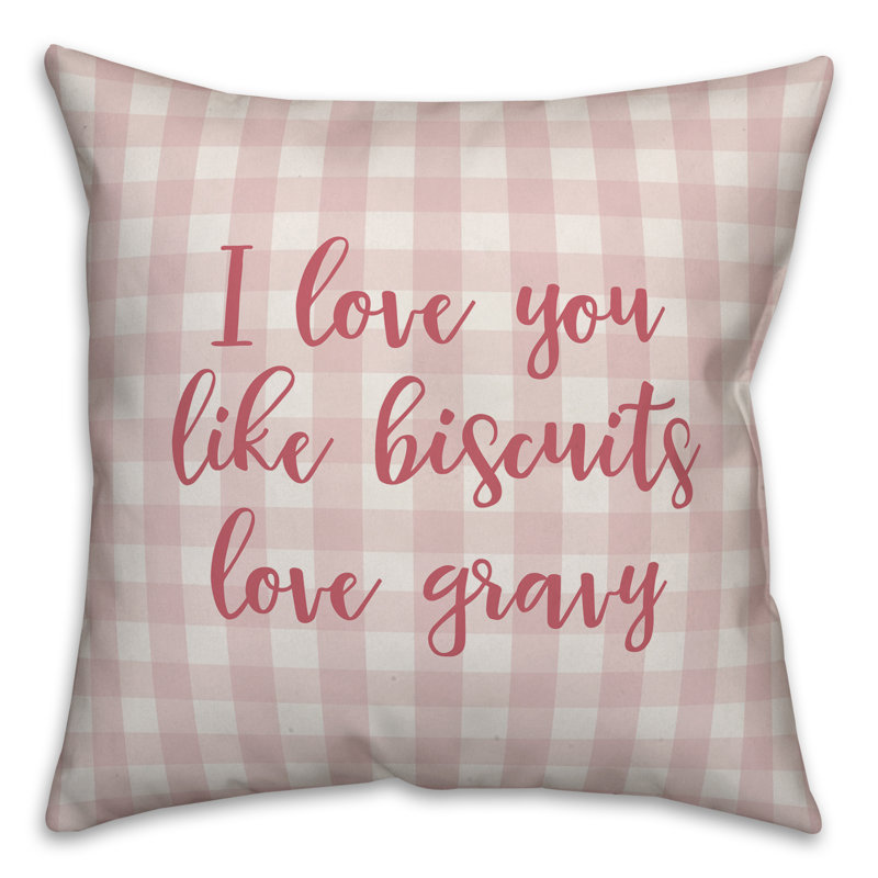  Coussin décoratif I Love You Like Biscuits Love Gravy, Rose, Housse de coussin