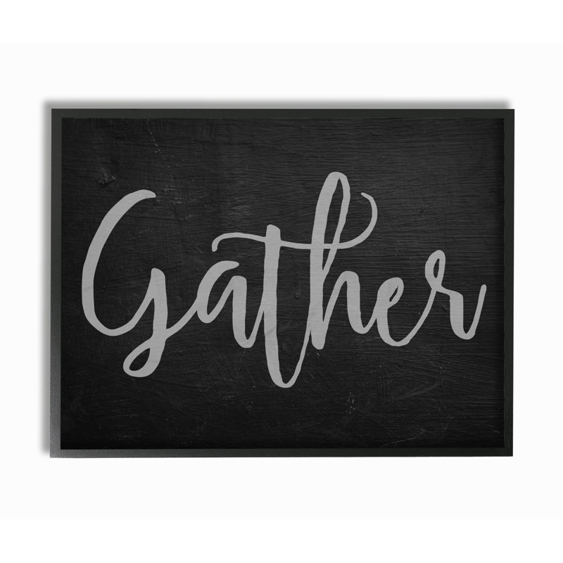 «Gather Black and Gray Typographie», art textuel, Giclée encadrée noir minuit, H 16 po x l 20 po