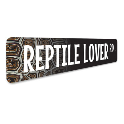 Reptile Lover Street Aluminum Sign