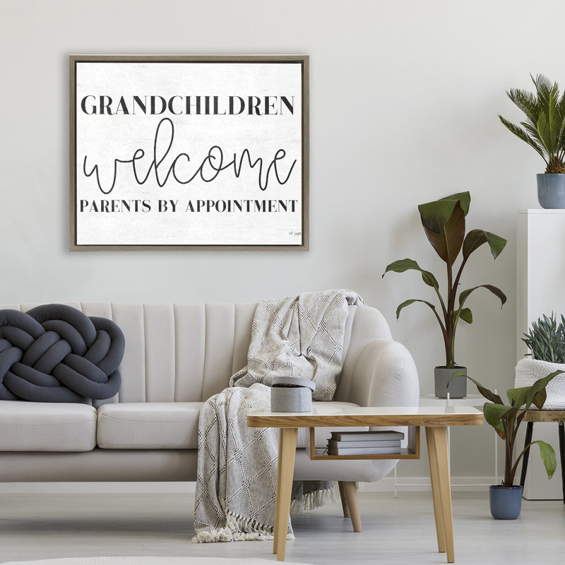 «Grandchildren Welcome Parents by Appointment Floating Frame», conception de Jaxn Blvd., H 25 po x l 31 po