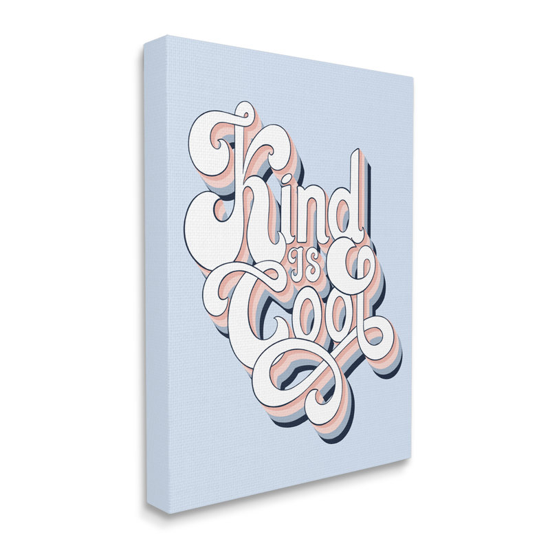 «Kind Is Cool Sentiment Groovy Retro», art textuel sur toile, H 20 po x l 16 po x P 1,5 po, Toile tendue