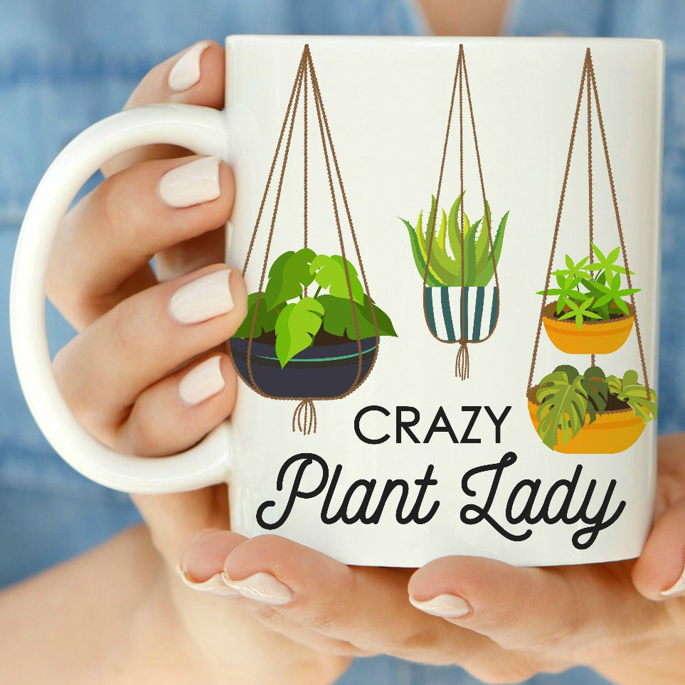 Crazy Plant Lady 11 Oz Coffee Mug Love You A Latte Shop