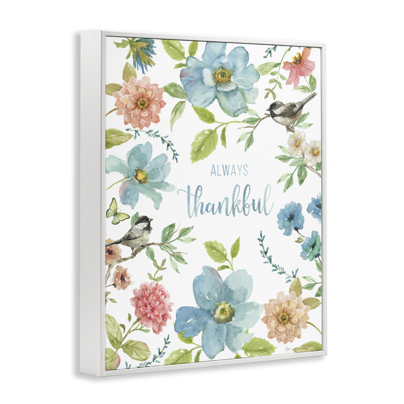 «Always Thankful» rose et bleu, estampe numérique, design par Nan, H 14 po x l 11 po, Encadrement giclée blanc côtier